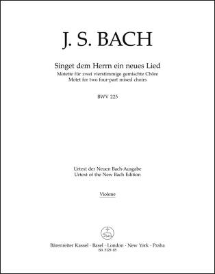 Singet dem Herrn ein Neues Lied BWV 225 - Bach - Violin Part, Urtext Edition