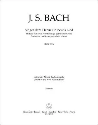 Baerenreiter Verlag - Singet dem Herrn ein Neues Lied BWV 225 - Bach - Violin Part, Urtext Edition
