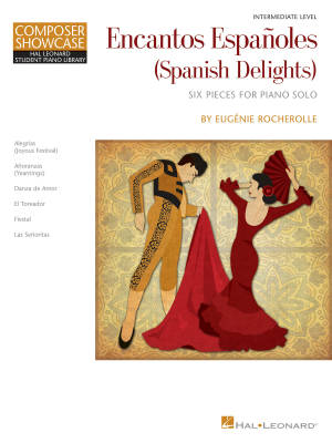 Hal Leonard - Encantos Espanoles (Spanish Delights) - Rocherolle - Intermediate Piano