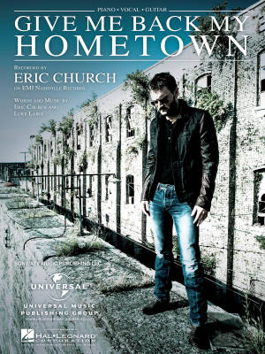 Hal Leonard - Give Me Back My Hometown - Church - Piano/Voix/Guitare