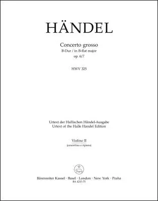 Baerenreiter Verlag - Concerto Grosso in B-flat Major Op. 6/7 HWV 325 - Handel - Part, Urtext Edition