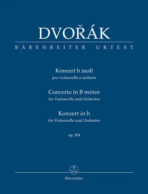 Baerenreiter Verlag - Concerto for Violoncello and Orchestra in B Minor Op. 104 - Dvorak - Study Score, Urtext Edition - Violoncello, Orchestra