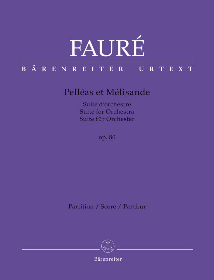 Pelleas et Melisande Op. 80 N 142b - Faure - Score, Urtext Edition - Orchestra