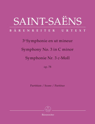 Baerenreiter Verlag - Symphony No. 3 in C Minor Op. 78 - Saint-Saens - Score, Urtext Edition - Orchestra