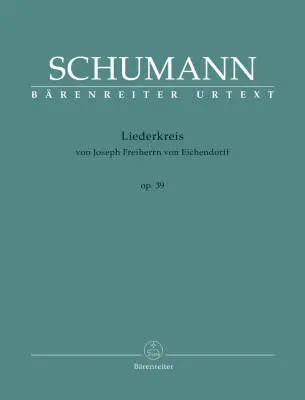 Baerenreiter Verlag - Liederkreis Op. 39 - Schumann - Singing Score, Urtext Edition - Singing Voice, Piano