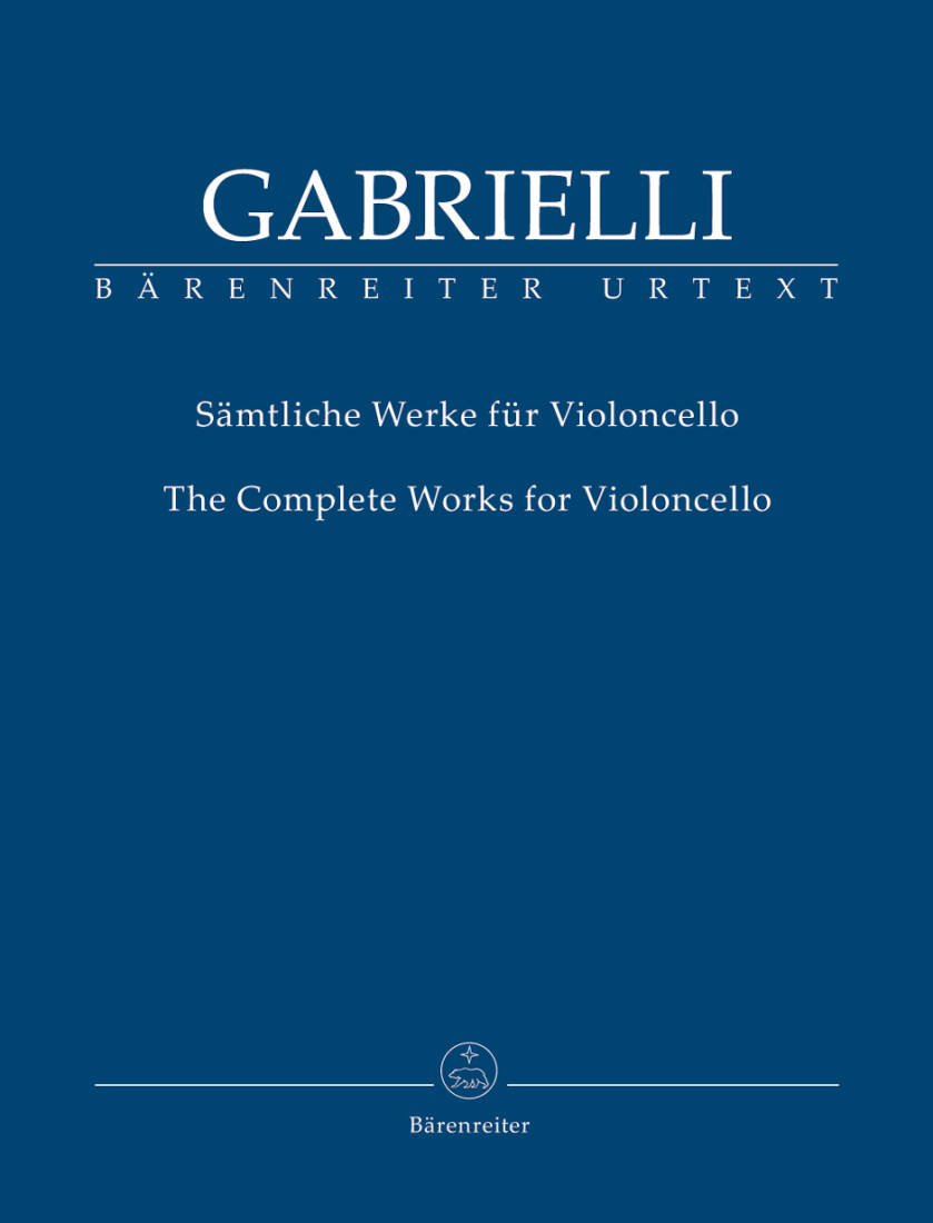 The Complete Works for Violoncello - Gabrielli - Performance Score, Part, Urtext Edition, Anthology - Violoncello, Basso Continuo