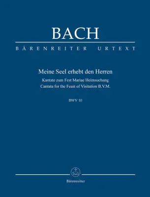 Baerenreiter Verlag - Now My Soul Exalts the Lord BWV 10 - Bach - Study Score, Urtext Edition