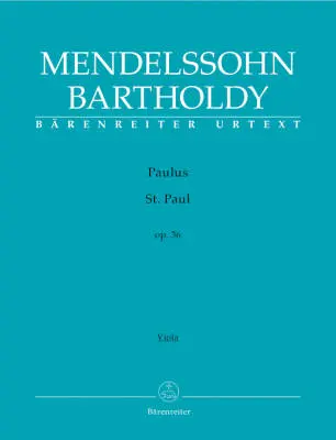 Baerenreiter Verlag - St. Paul Op. 36 - Mendelssohn Bartholdy - Viola Part, Urtext Edition