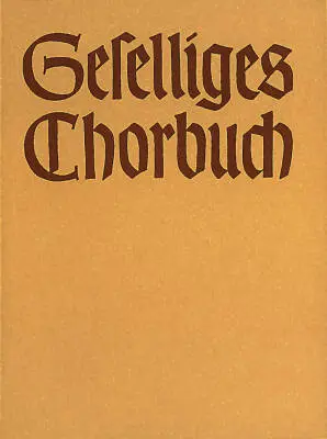 Baerenreiter Verlag - Geselliges Chorbuch - Choral Score, Anthology - Choir