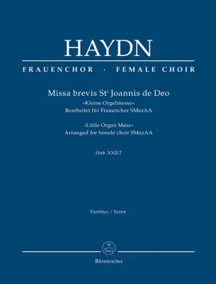 Baerenreiter Verlag - Missa Brevis St. Joannis de Deo Hob. Xxii:7 Little Organ Mass - Haydn - Score