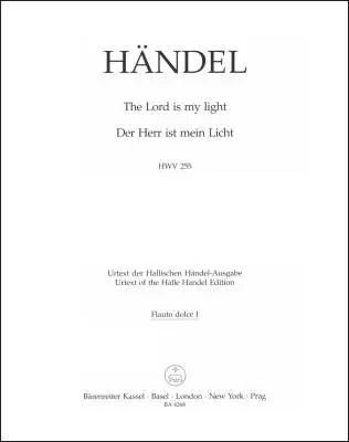 The Lord Is My Light HWV 255 - Handel - Wind Set, Urtext Edition