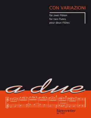Baerenreiter Verlag - Con Variazioni - Performance Score - Flute