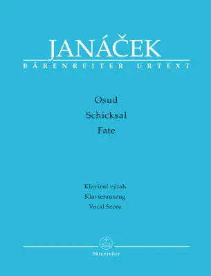 Baerenreiter Verlag - Osud (Fate) - Janacek - Vocal Score, Urtext Edition