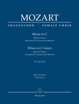 Missa in C Major K. 220 (196b) ''Sparrow Mass'' - Mozart - Vocal Score - Soloists, Female Choir, Orchestra