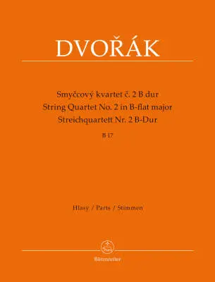 Baerenreiter Verlag - String Quartet No. 2 in B-flat Major B 17 - Dvorak - Set of Parts - String Quartet