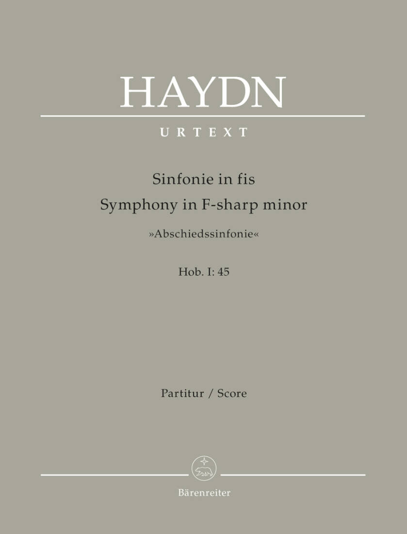 Symphony in F-sharp Minor Hob. I:45 \'\'Farewell Symphony\'\' - Haydn - Score, Urtext Edition - Chamber Orchestra