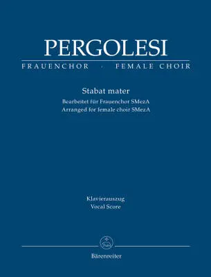 Baerenreiter Verlag - Stabat Mater - Pergolesi - Vocal Score - Soloists, Female Choir, Orchestra