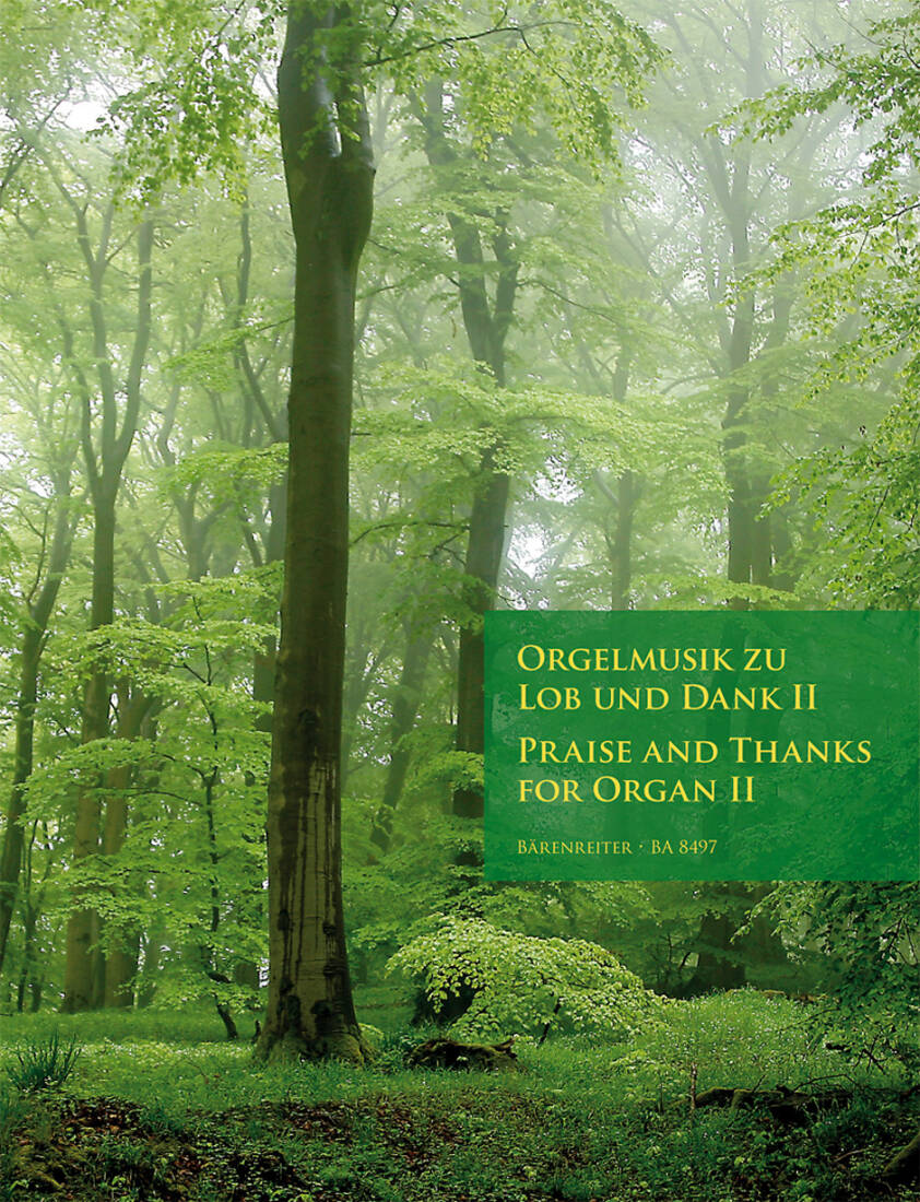 Praise and Thanks for Organ, Volume II - Performance Score, Anthology - Organ