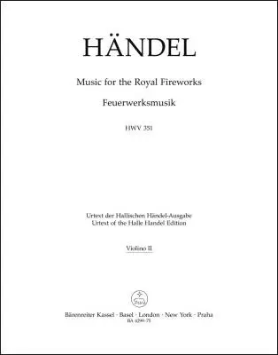 Music for the Royal Fireworks HWV 351 - Handel - Violin II Part, Urtext Edition