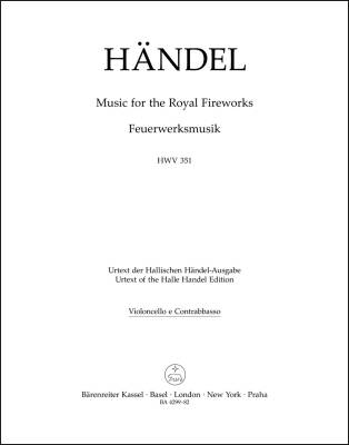 Music for the Royal Fireworks HWV 351 - Handel - Cello/Double Bass Part, Urtext Edition