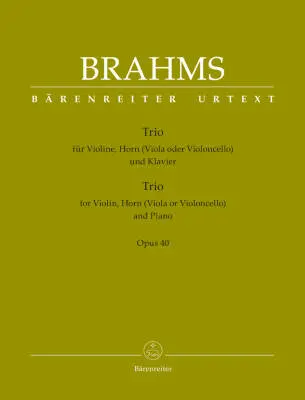 Baerenreiter Verlag - Trio for Violin, Horn (Viola or Violoncello) and Piano Op. 40 - Brahms - Performance Score, Set of Parts, Urtext Edition - Orchestra