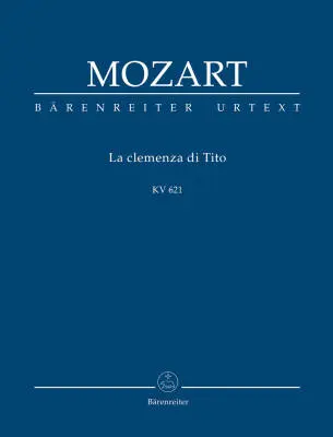 Baerenreiter Verlag - La Clemenza di Tito K. 621 - Mozart - Study Score, Urtext Edition - Soloists, Mixed Choir, Orchestra