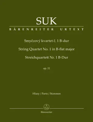Baerenreiter Verlag - String Quartet No. 1 in B-flat Major Op. 11 - Suk - Set of Parts, Urtext Edition - String Quartet