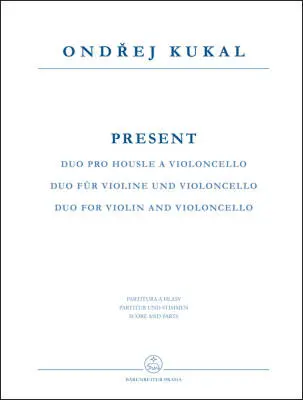 Baerenreiter Verlag - Present - Kukal - Performance Score, Set of Parts - Violin, Violoncello