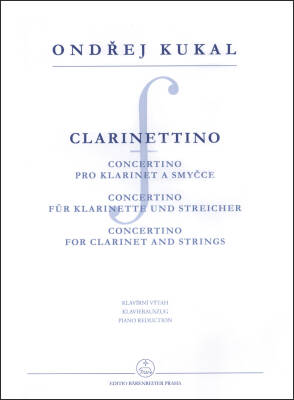 Baerenreiter Verlag - Clarinettino - Kukal - Piano Reduction, Part