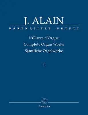 Baerenreiter Verlag - Works Published or Intended for Publication During the Composers Lifetime - Alain - Performance Score, Anthology, Urtext Edition - Organ