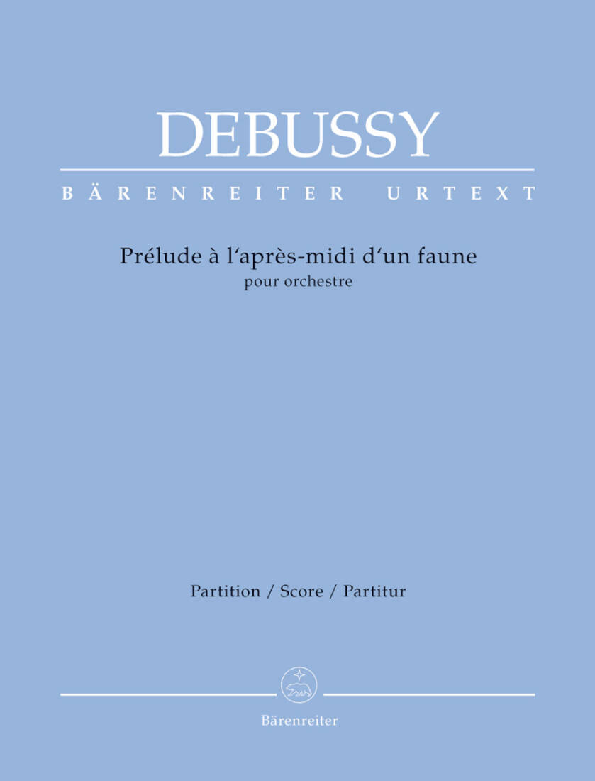 Prelude to the Afternoon of a Faun for Orchestra - Debussy - Score, Urtext Edition - Orchestra