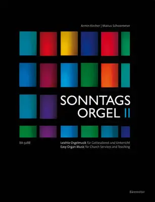 Baerenreiter Verlag - Sonntagsorgel, Volume II - Performance Score, Anthology - Organ