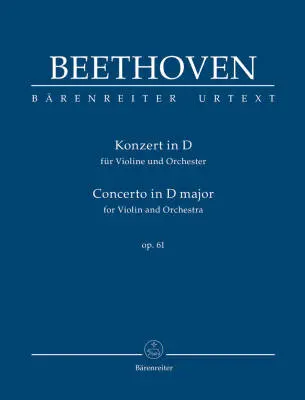 Baerenreiter Verlag - Concerto for Violin and Orchestra in D Major Op. 61 - Beethoven - Study Score, Urtext Edition