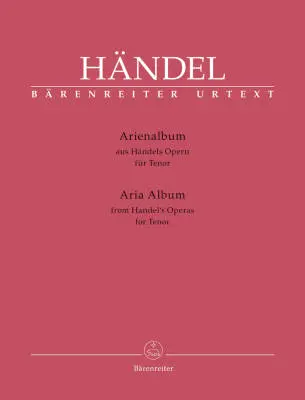 Baerenreiter Verlag - Aria Album for Tenor - Handel - Vocal Score, Anthology, Urtext Edition - Tenor, Piano