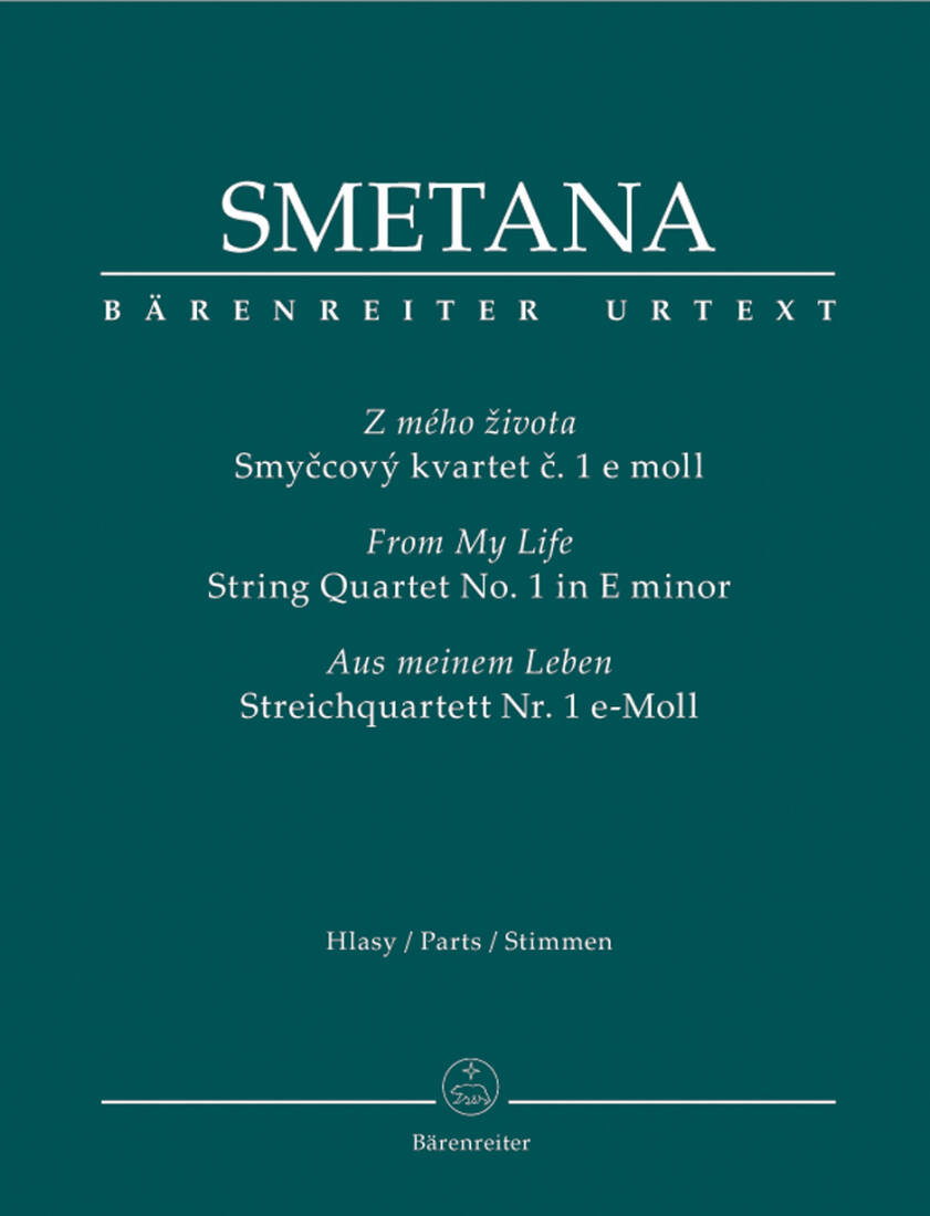 String Quartet No. 1 in E Minor \'\'from My Life\'\' - Smetana - Set of Parts, Urtext Edition - String Quartet