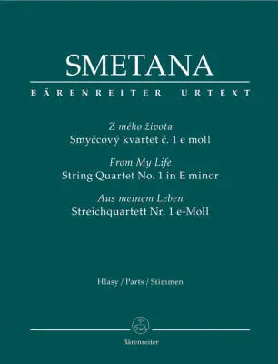Baerenreiter Verlag - String Quartet No. 1 in E Minor from My Life - Smetana - Set of Parts, Urtext Edition - String Quartet