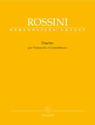 Baerenreiter Verlag - Duetto per Violoncello E Contrabbasso - Rossini - Score, Set of Parts, Urtext Edition