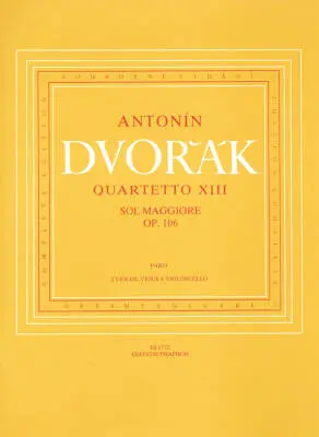 Baerenreiter Verlag - Streichquartett No. 13 G-dur Op. 106 - Dvorak - Set of Parts - String Quartet