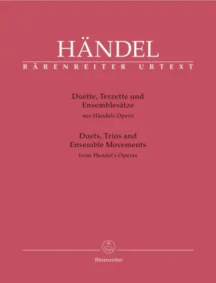 Baerenreiter Verlag - Duets, Trios and Ensemble Scenes from Handels Operas - Handel - Singing Score, Anthology, Urtext Edition - Vocal, Piano