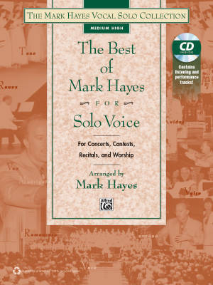 Alfred Publishing - The Best of Mark Hayes for Solo Voice - Hayes - Medium High Voice - Book/CD