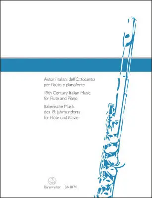Baerenreiter Verlag - 19th Century Italian Music for Flute and Piano - Performance Score, Part, Anthology - Flute, Piano