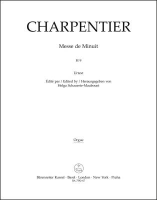 Messe de Minuit pour Noel H 9 - Charpentier - Organ Part, Urtext Edition