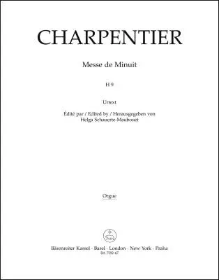 Baerenreiter Verlag - Messe de Minuit pour Noel H 9 - Charpentier - Organ Part, Urtext Edition