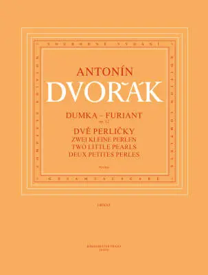 Baerenreiter Verlag - Dumka - Furiant Op. 12 / Zwei Kleine Perlen (B 156) - Dvorak - Performance Score - Piano