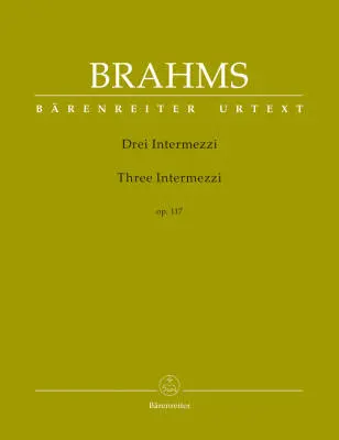 Baerenreiter Verlag - Three Intermezzi Op. 117 - Brahms - Performance Score, Urtext Edition - Piano