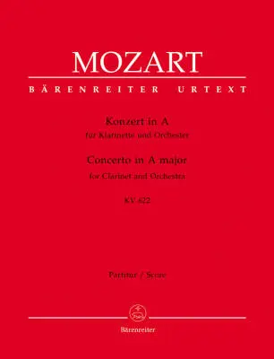 Baerenreiter Verlag - Concerto for Clarinet and Orchestra in a Major K. 622 - Mozart - Score, Urtext Edition - Clarinet, Orchestra