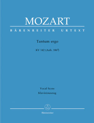 Tantum Ergo K. 142 (Anh. 186d) - Mozart - Vocal Score, Urtext Edition