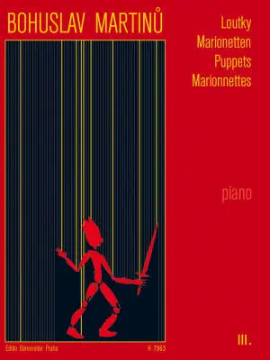 Baerenreiter Verlag - Marionetten III - Martinu - Performance Score - Piano