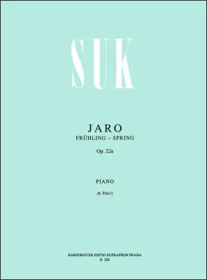 Baerenreiter Verlag - Der Fruhling Op. 22a - Suk - Performance Score - Piano