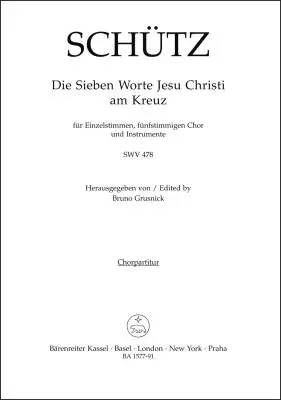 Baerenreiter Verlag - Die Sieben Worte Jesu Christi am Kreuz SWV 478 - Schutz - SATTB Choral Score